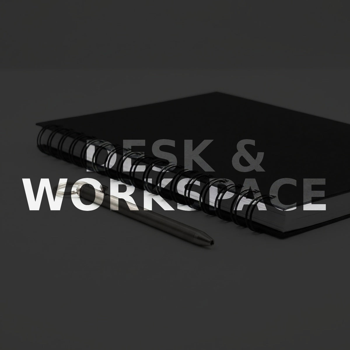 Desk & Workspace